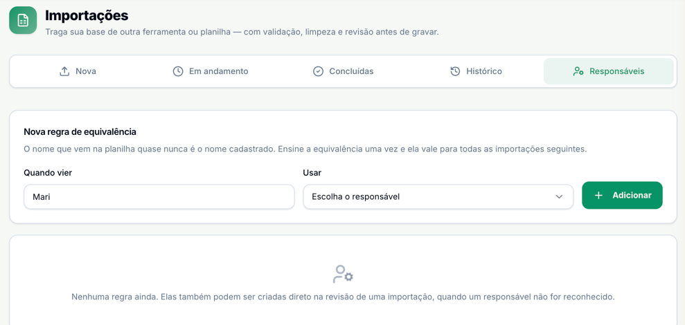 Aba Responsáveis com o bloco Nova regra de equivalência, o campo Quando vier preenchido com Mari, o seletor Usar ainda vazio e o botão Adicionar; embaixo, o aviso de que ainda não há regras