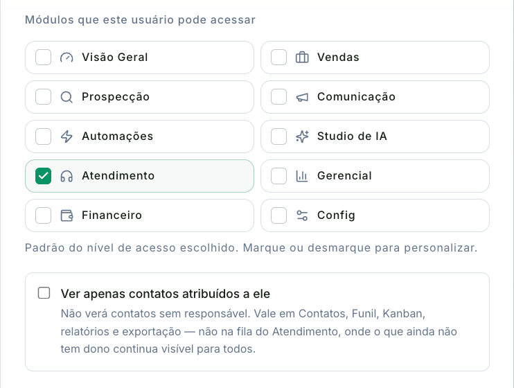 Módulos que o usuário pode acessar, com Atendimento marcado, e a opção Ver apenas contatos atribuídos a ele