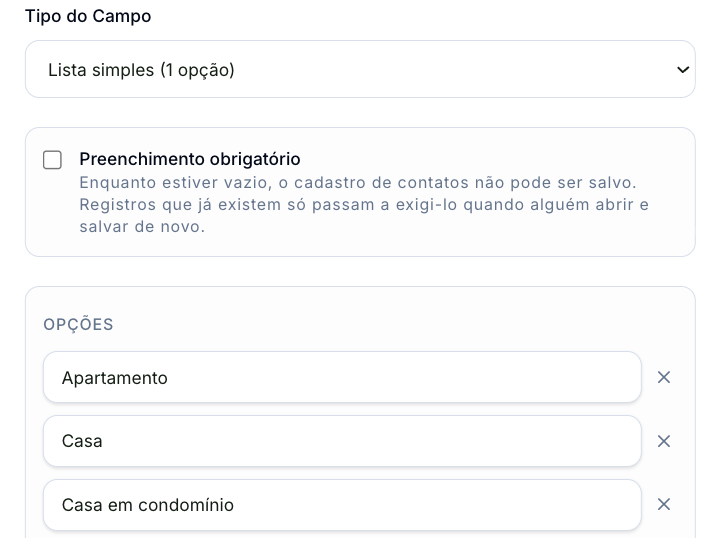 Editar Campo Adicional do Tipo de imóvel, com o tipo Lista simples, a caixa Preenchimento obrigatório e as primeiras opções Apartamento, Casa e Casa em condomínio