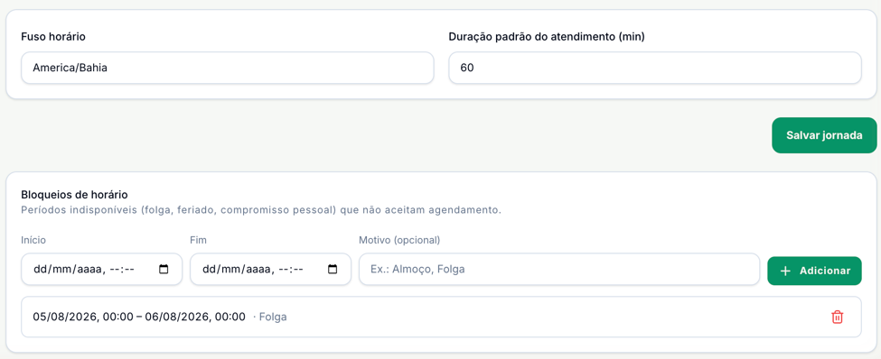 Fuso horário America/Bahia, duração padrão de 60 minutos, o botão Salvar jornada e a seção Bloqueios de horário com uma folga cadastrada