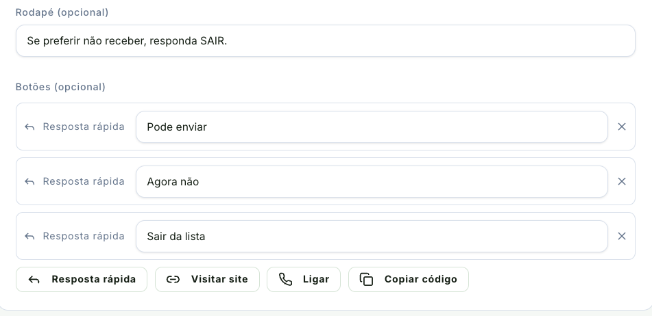Campo de rodapé e os botões de resposta rápida já configurados
